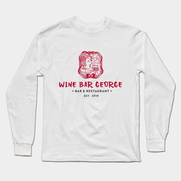 Wine Bar George Bar and Restaurant Springs Orlando Florida Long Sleeve T-Shirt by Joaddo